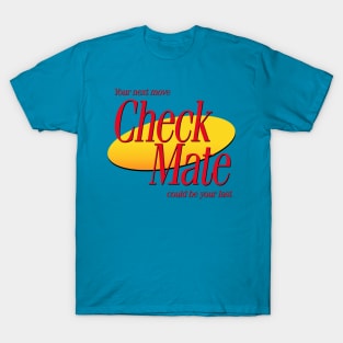 Coming Soon: CheckMate T-Shirt